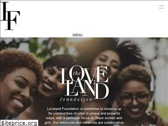 thelovelandfoundation.org