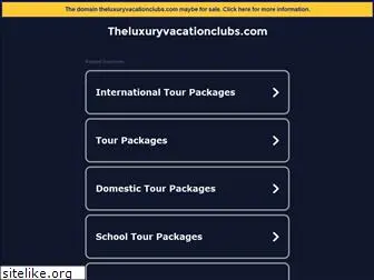 theluxuryvacationclubs.com