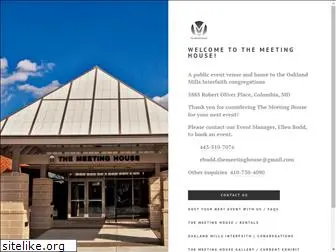 themeetinghouse.org