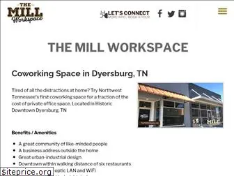 themillworkspace.com