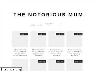 thenotoriousmum.com