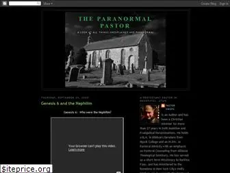 theparanormalpastor.blogspot.com