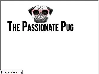 thepassionatepug.com