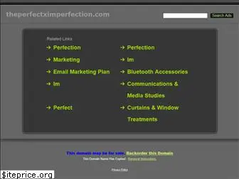 theperfectximperfection.com
