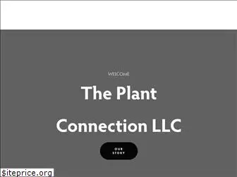 theplantconnectionllc.com