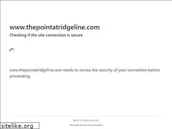 thepointatridgeline.com