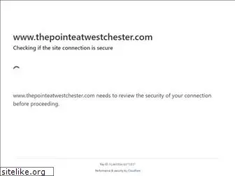 thepointeatwestchester.com