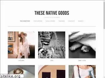 thesenativegoods.com