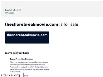 theshorebreakmovie.com
