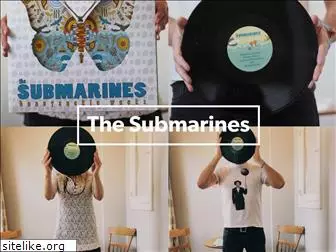 thesubmarines.com