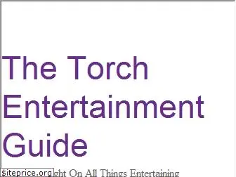 thetorchentertainmentguide.com