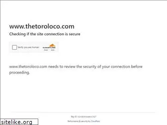 thetoroloco.com