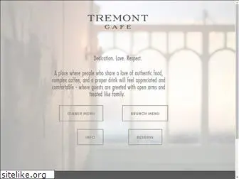 thetremontcafe.com