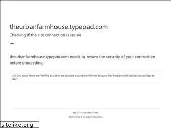 theurbanfarmhouse.typepad.com