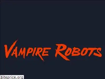 thevampirerobots.com