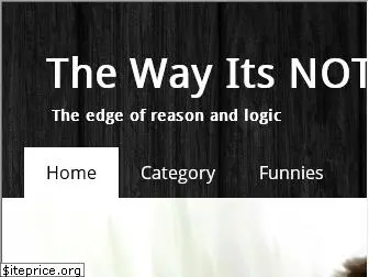 thewayitsnot.com