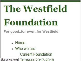 thewestfieldfoundation.com