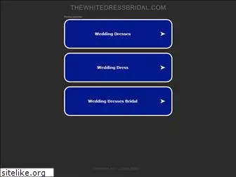 thewhitedressbridal.com
