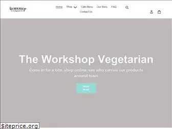 theworkshopvegetariancafe.com