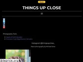 thingsupclose.com