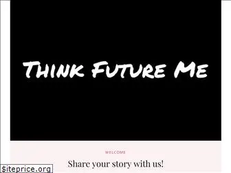 thinkfutureme.com