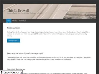 thisisdrywall.com