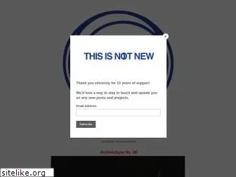 thisisnotnew.com