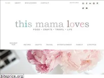 thismamaloves.com