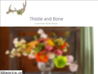 thistleandbone.com