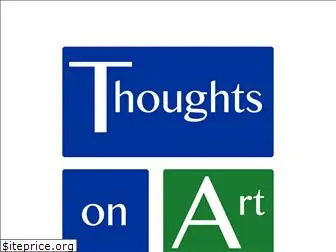 thoughtsonart.com