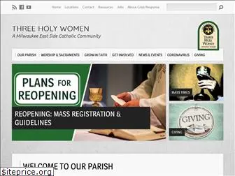 threeholywomenparish.org