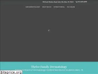 thrivefamilydermatology.com
