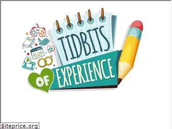 tidbitsofexperience.com