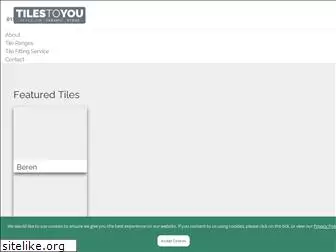 tilestoyou.com