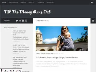 tillthemoneyrunsout.com