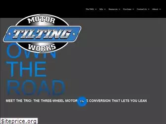 tiltingmotorworks.com