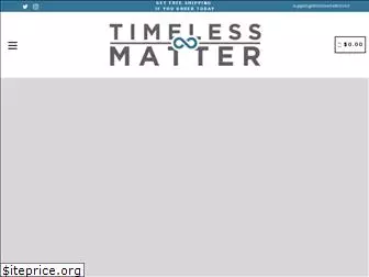 timelessmatter.net