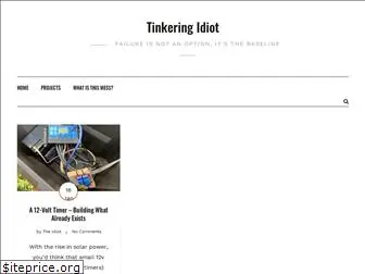 tinkeringidiot.com