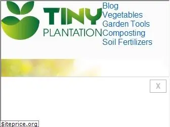 www.tinyplantation.com