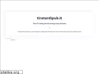 tiratardipub.it