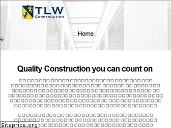 tlwconstruction.com
