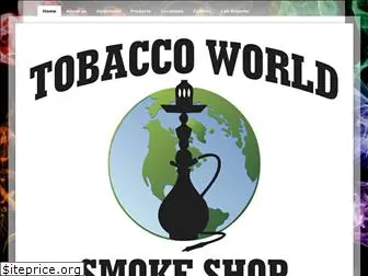 tobaccoworldsmokeshop.com