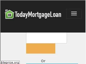 todaymortgageloan.com