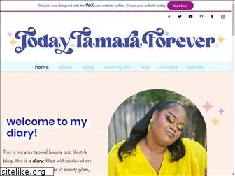 todaytamaraforever.com