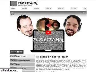 todoestamal.com