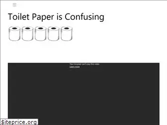 toiletpaperisconfusing.com