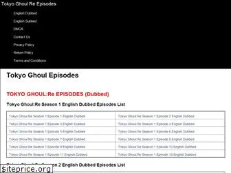 tokyoghoulreepisodes.com