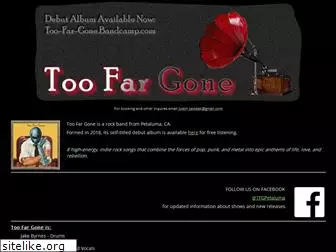 too-far-gone.com