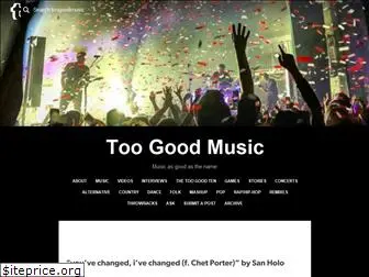 toogoodmusic.com