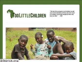 toolittlechildren.org